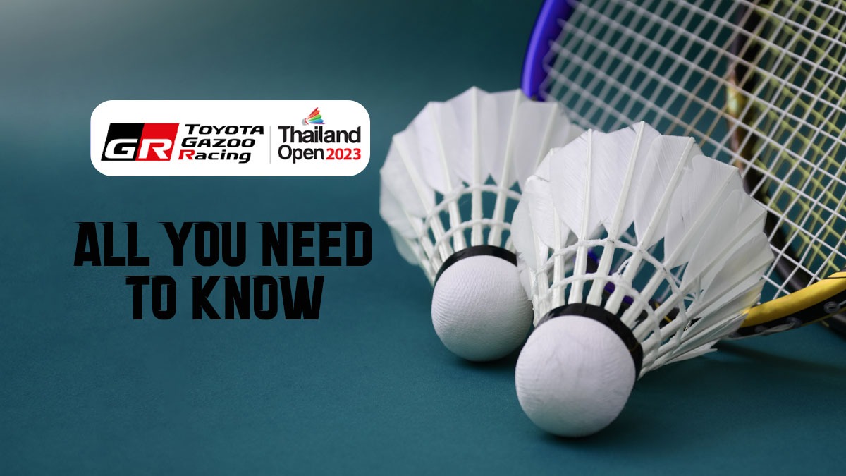 Thailand Open LIVE Draws, Schedule, Prize Money, CAll You need to know about Thailand Open 2023