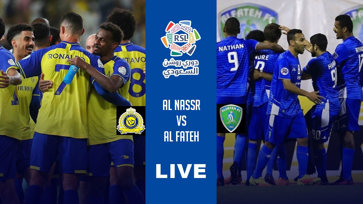 Phát trực tiếp Al Nassr vs Al Fateh, Tỷ số trực tiếp Al Nassr vs Al Fateh, Saudi Pro League, Cristiano Ronaldo, Dinko Jelicic