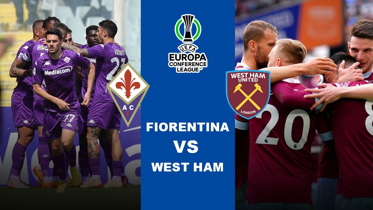Fiorentina vs West Ham - FIO vs WHU - Declan Rice leads West Ham United while Arthur Cabral leads Viola to win Europa Conference League