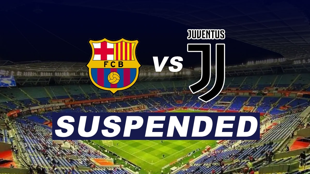 The Club Friendlies match - Barcelona vs Juventus - BAR vs JUV - has been cancelled after a number of players and crew have fallen sick