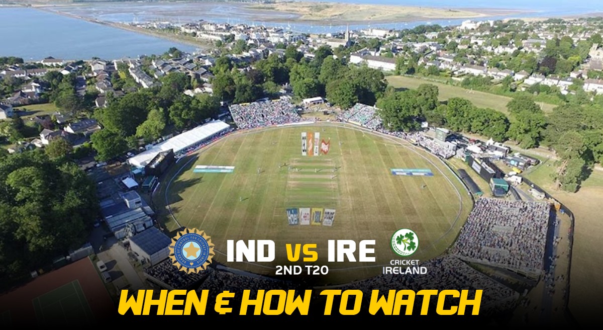 India vs Ireland 2nd T20I: Where and How to Watch for free