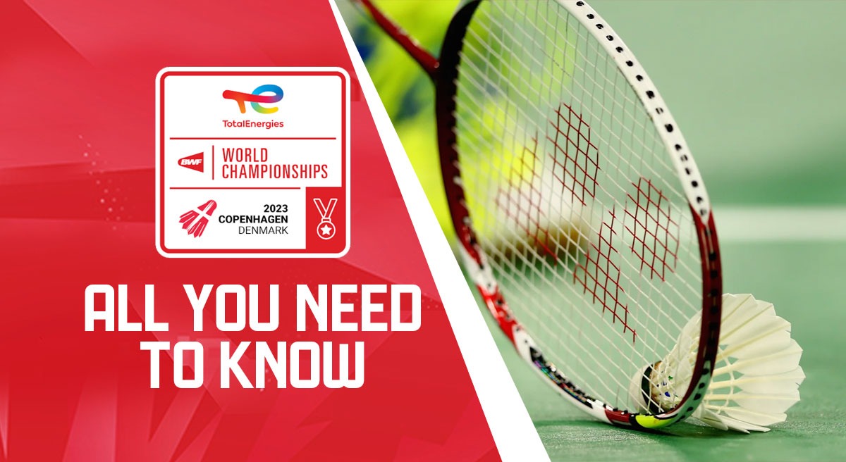 BWF World Championships 2023 Check All you need to know
