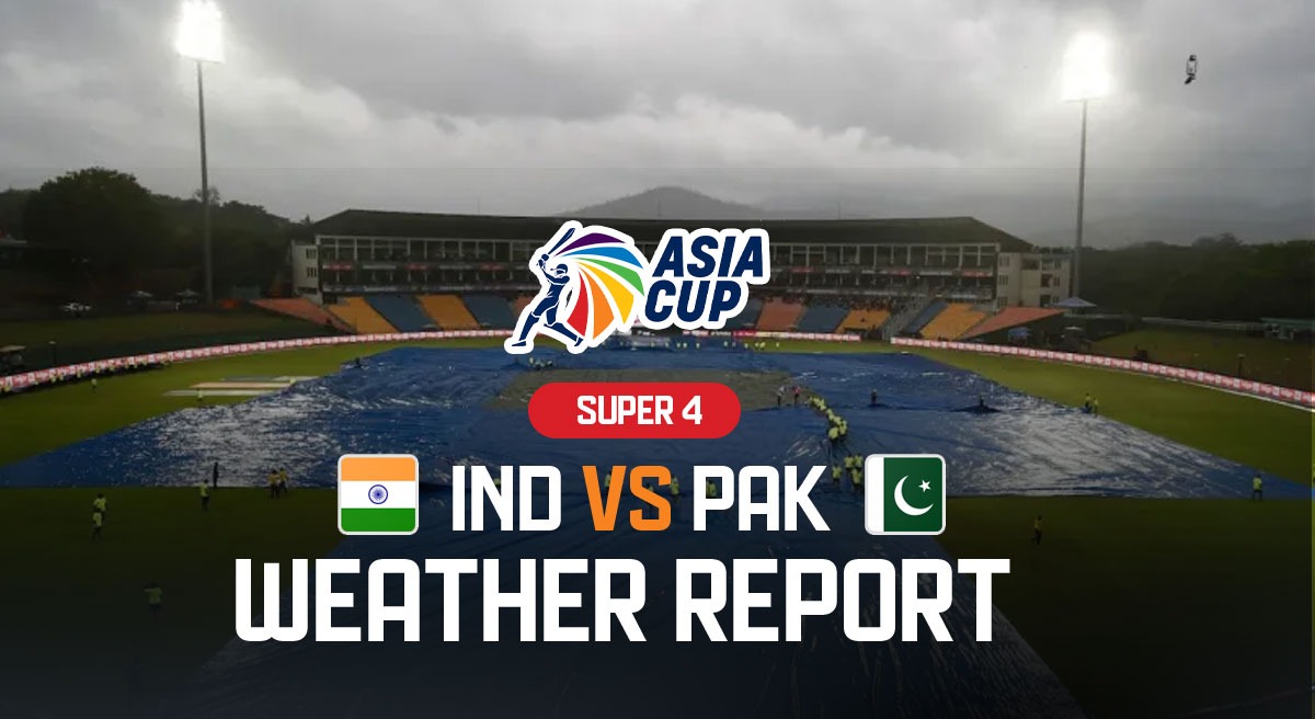 Colombo Weather Report: Rain likely to ruin IND vs PAK Asia Cup Super 4 clash