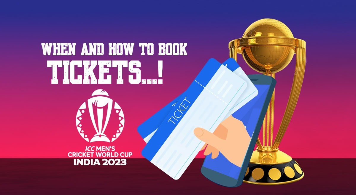 When and How to book new batch of ODI World Cup Tickets? Know here