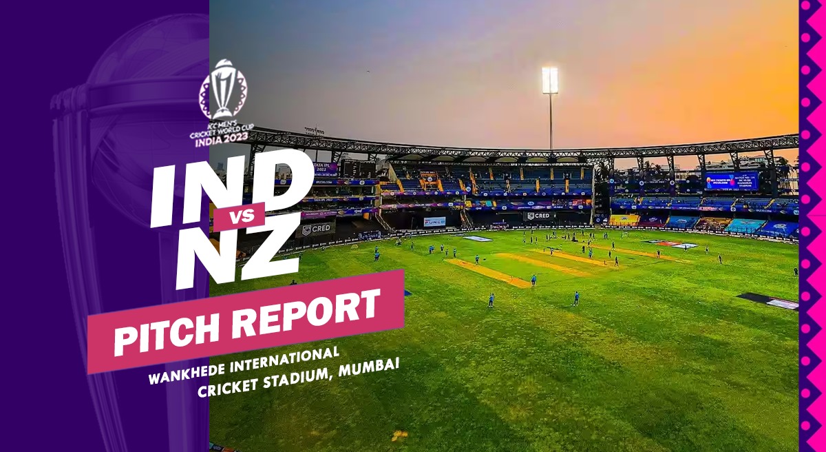 Wankhede Stadium Pitch Report: Runs galore as IND vs NZ face off in WC semis