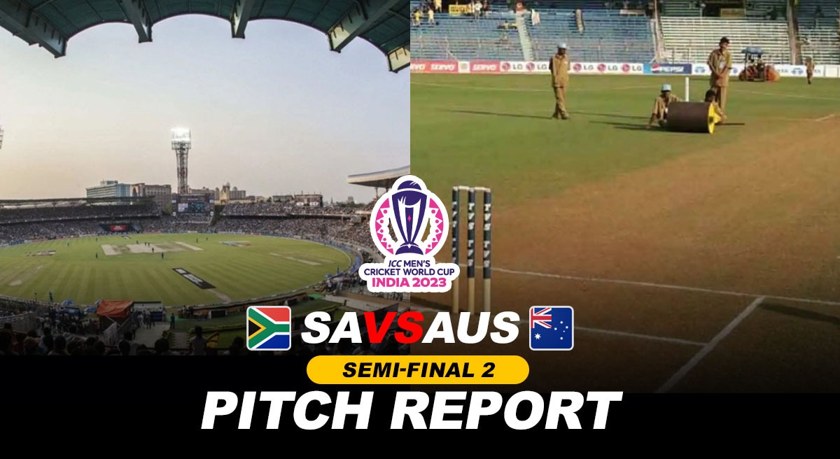 Eden Gardens Pitch Report: Spin to win in epic SA vs AUS WC semis match